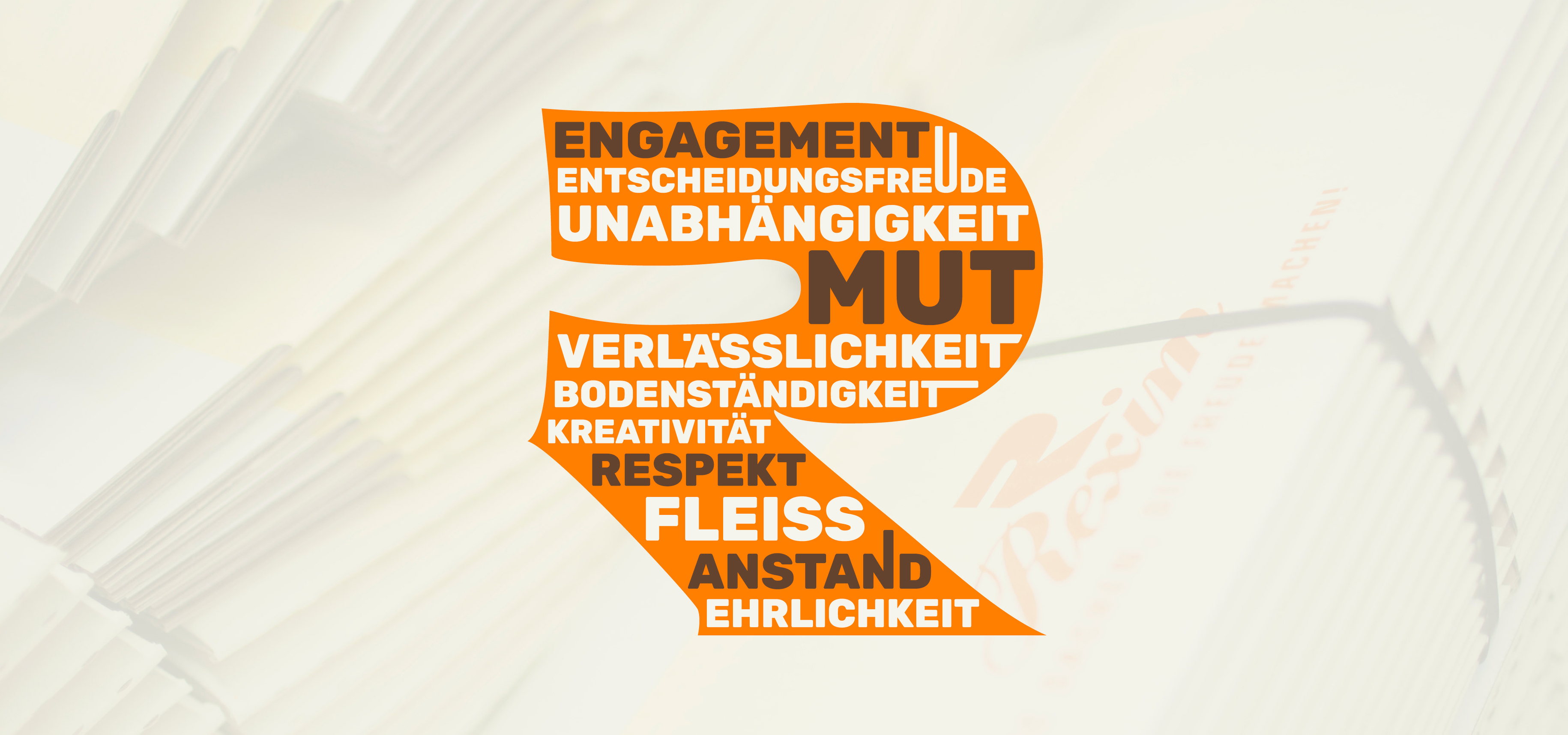 Ein orangenes R mit vielen Wörtern drin, die der Rexim Philosophie entsprechen: Engagement, Entscheidungsfreude, Unabhängigkeit, Mut, Verlässlichkeit...